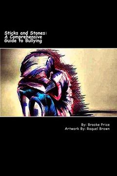 portada Sticks and Stones: A Comprehensive Guide to Bullying (en Inglés)