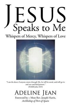 portada Jesus Speaks to Me: Whispers of Mercy, Whispers of Love (en Inglés)