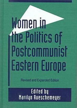 portada women in the politics of postcommunist eastern europe (en Inglés)