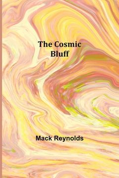 portada The Cosmic Bluff (en Inglés)