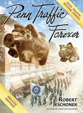 portada Penn Traffic Forever: Deluxe Hardcover Edition (in English)