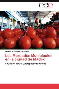 portada los mercados municipales en la ciudad de madrid (en Inglés)