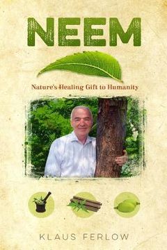 portada Book "Neem: Nature'S Healing Gift to Humanity" (en Inglés)