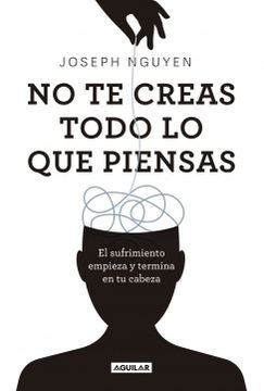 portada NO TE CREAS TODO LO QUE PIENSAS