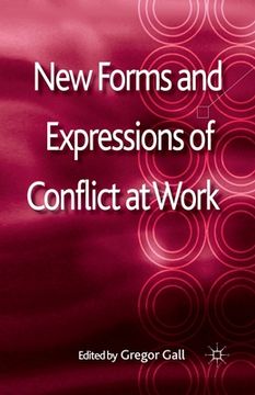 portada New Forms and Expressions of Conflict at Work (en Inglés)