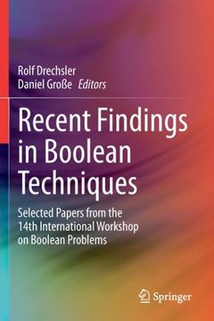 portada Recent Findings in Boolean Techniques: Selected Papers from the 14th International Workshop on Boolean Problems (in English)
