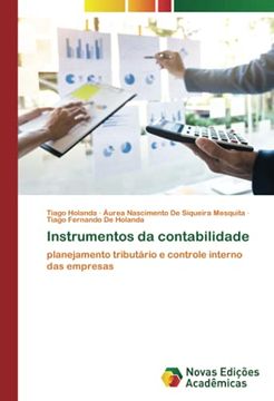 portada Instrumentos da Contabilidade: Planejamento Tributário e Controle Interno das Empresas (en Portugués)