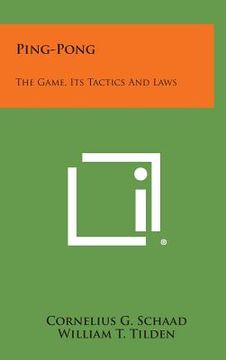 portada Ping-Pong: The Game, Its Tactics and Laws (en Inglés)