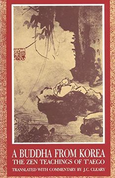 portada Buddha From Korea: The zen Teachings of T'aego (en Inglés)