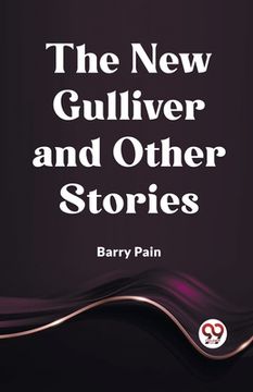 portada The New Gulliver And Other Stories (en Inglés)