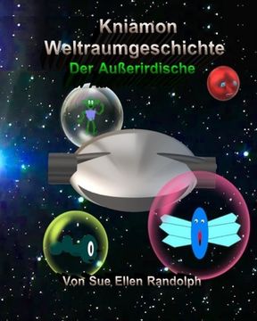 portada Kniamon Weltraumgeschichte: Der Außerirdische (in English)