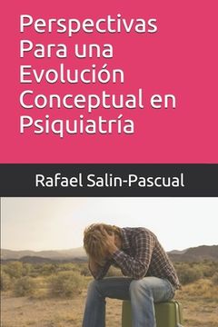 portada Perspectivas Para una Evolución Conceptual en Psiquiatría
