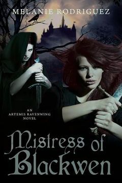 portada Mistress of Blackwen: An Artemis Ravenwing Novel (en Inglés)