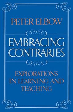 portada Embracing Contraries: Explorations in Learning and Teaching (en Inglés)