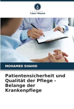 portada Patientensicherheit und Qualität der Pflege - Belange der Krankenpflege (en Alemán)