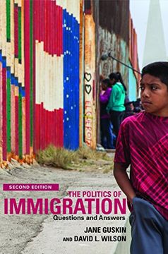 portada The Politics of Immigration (2nd Edition): Questions and Answers