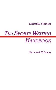 portada The Sports Writing Handbook (Routledge Communication Series) (in English)