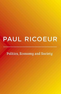 portada Politics, Economy, and Society: Writings and Lectures 