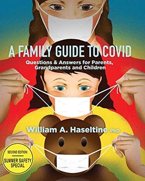 portada A Family Guide to Covid: Questions & Answers for Parents, Grandparents and Children (en Inglés)