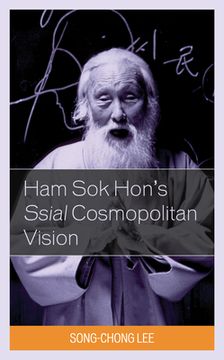 portada Ham Sok Hon's Ssial Cosmopolitan Vision (in English)