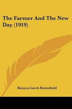 portada the farmer and the new day (1919) (en Inglés)