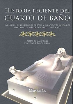 portada Historia reciente del cuarto de baño (in Spanish)