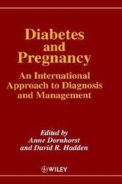portada diabetes and pregnancy: an international approach to diagnosis and management (en Inglés)