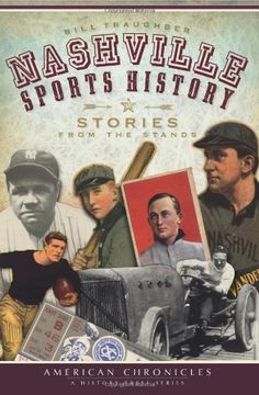 portada Nashville Sports History: Stories From the Stands (en Inglés)