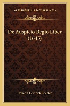portada De Auspicio Regio Liber (1645) (in Latin)