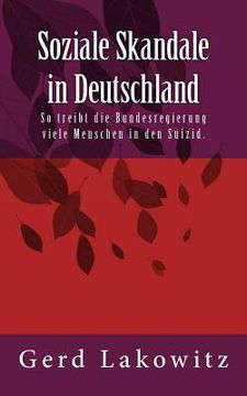 portada Soziale Skandale in Deutschland: So treibt die Bundesregierung viele Menschen in den Suizid. (in German)