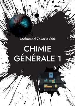 portada Chimie Générale 1: 1er année universitaire (en Francés)