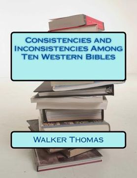 portada Consistencies and Inconsistencies Among Ten Western Bibles (en Inglés)