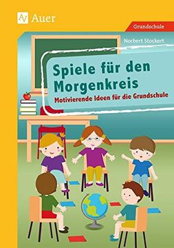 portada Spiele für den Morgenkreis: Motivierende Ideen für die Grundschule (1. Bis 4. Klasse) (en Alemán)