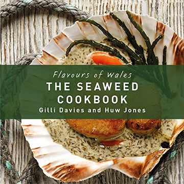 portada Seaweed Cookbook (Flavours of Wales)