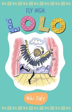 portada Fly High, Lolo (Lolo Early Reader Series, 4) (en Inglés)