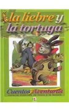 portada La liebre y la tortuga/The turtle and the hare (Cuentos Y Aventuras) (Spanish Edition)