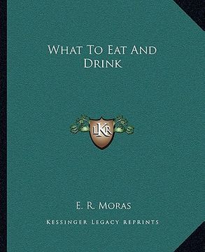 portada what to eat and drink (en Inglés)