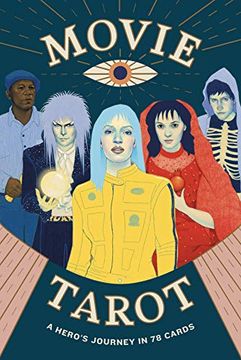 portada Movie Tarot: A Hero'S Journey in 78 Cards 