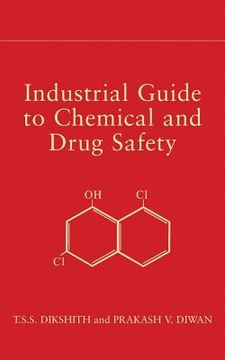 portada industrial guide to chemical and drug safety (en Inglés)