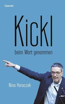 portada Kickl Beim Wort Genommen (en Alemán)