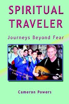 portada spiritual traveler: journeys beyond fear