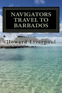 portada The Navigators Travel To Barbados (Book 1)