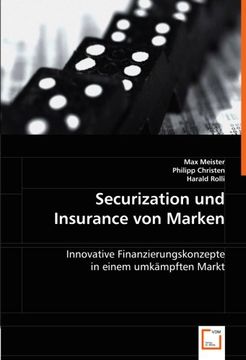 portada Securization und Insurance von Marken: Innovative  Finanzierungskonzepte in einem umkämpften Markt