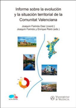 portada Informe Sobre la Evolucion y la Situacion Territorial de la Comun Itat Valenciana (in Spanish)