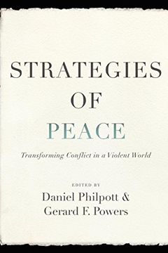 portada Strategies of Peace: Transforming Conflict in a Violent World (Studies in Strategic Peacebuilding) (en Inglés)