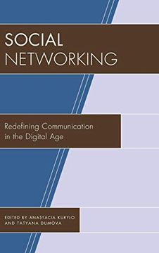 portada Social Networking: Redefining Communication in the Digital age (The Fairleigh Dickinson University Press Series in Communication Studies) (in English)