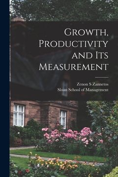 portada Growth, Productivity and Its Measurement (in English)