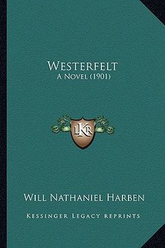 portada westerfelt: a novel (1901) (en Inglés)