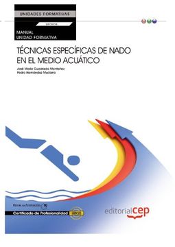 portada Manual Técnicas específicas de nado en el medio acuático (UF0908: Transversal). Certificados de Profesionalidad
