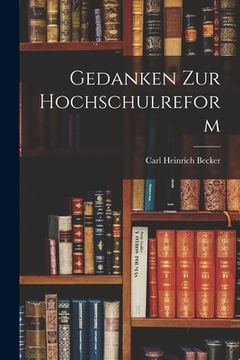 portada Gedanken Zur Hochschulreform (en Alemán)